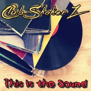 This Is The Sound album cover