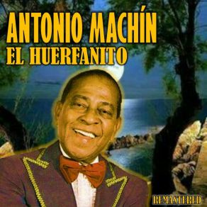 El Huerfanito (Remastered) album cover