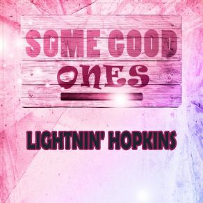 Some Good Ones album cover