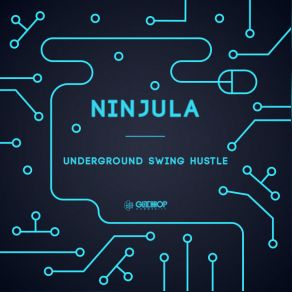 Underground Swing Hustle album cover