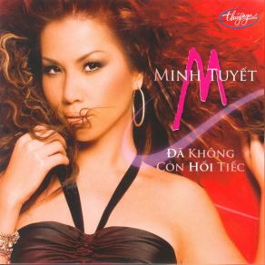 Da Khong Con Hoi Tiec album cover