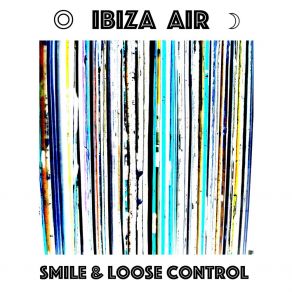 Smile And Loose Control album cover