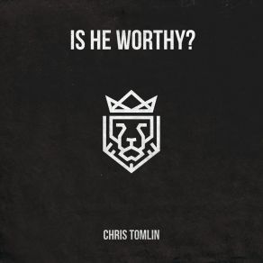 Is He Worthy? album cover