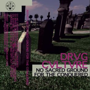No Sacred Ground For The Conquered album cover