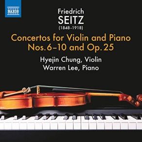 Seitz - Violin Concertos, Vol. 2 - Hyejin Chung, Warren Lee album cover