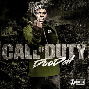 LashMoney AJ Presents: Doodat600 - Call Of Duty album cover