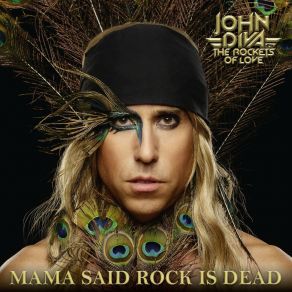 Mama Said Rock Is Dead album cover