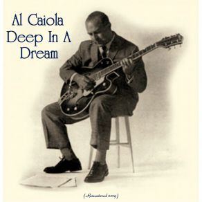 Deep In A Dream (Remastered 2019) album cover