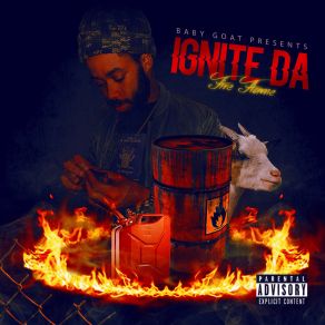 Ignite Da Fire Flame album cover