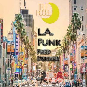 L. A. Funk album cover