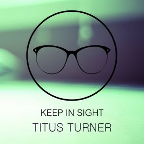 Keep In Sight album cover