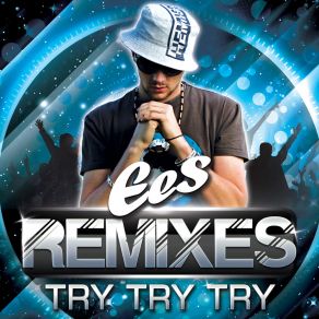 Try Try Try (Remixes) album cover