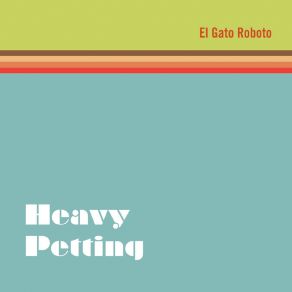 Heavy Petting album cover