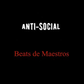 Anti-Social (Instrumentales) album cover