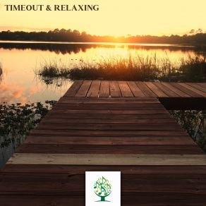 Timeout & Relaxing album cover