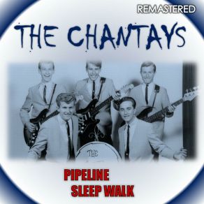 Pipeline & Sleep Walk (Remastered) album cover