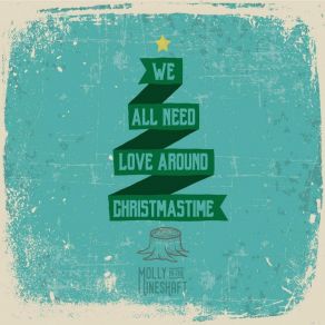 We All Need Love Around Christmas Time album cover