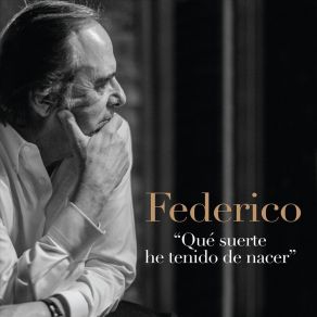Que Suerte He Tenido De Nacer album cover