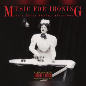 Music For Ironing On A Rainy Sunday Afternoon album cover
