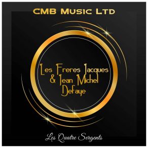Les Quatre Sergents (Original Mix) album cover