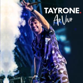 Tayrone: Ao Vivo 2019 (Ao Vivo) album cover