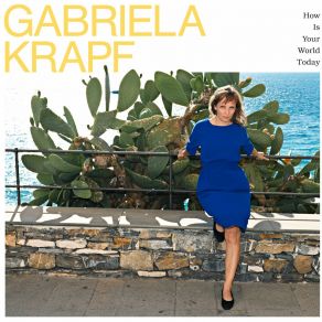 How Is Your World Today album cover