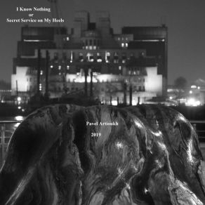 I Know Nothing Or Secret Service On My Heels album cover