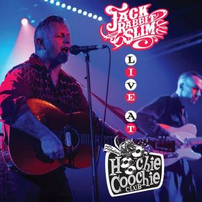 Live At The Hoochie Coochie Club (Live) album cover