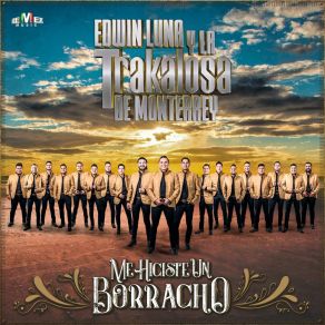 Me Hiciste Un Borracho album cover