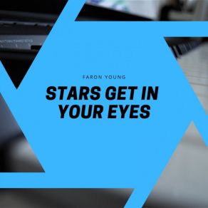 Stars Get In Your Eyes album cover