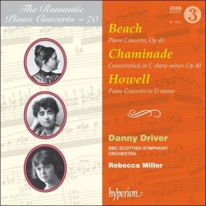 Danny Driver - Beach, Chaminade, Howell - Piano Concertos album cover