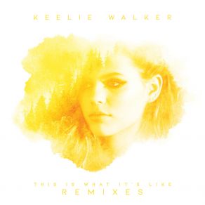 This Is What It's Like (Remixes) album cover
