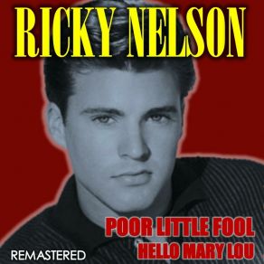 Poor Little Fool & Hello Mary Lou (Remastered) album cover