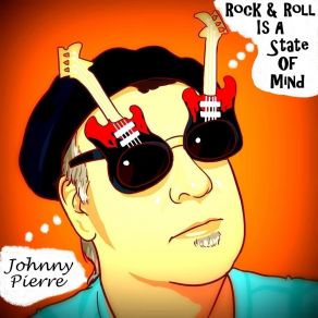 Rock & Roll Is A State Of Mind album cover