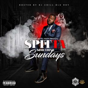 Spit Something Sundays album cover