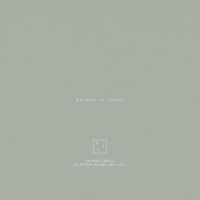 Framed Space: Selected Works 2014-2017 (CD2) album cover