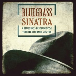 Bluegrass Sinatra album cover