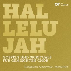 Hallelujah: Gospels & Spirituals For Mixed Choir album cover