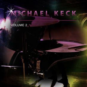 Michael Keck, Vol. 2 album cover