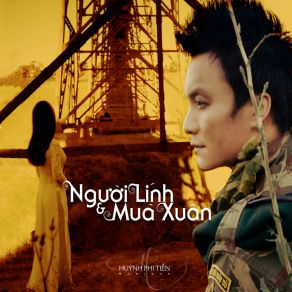 Người Lính & Mùa Xuân album cover
