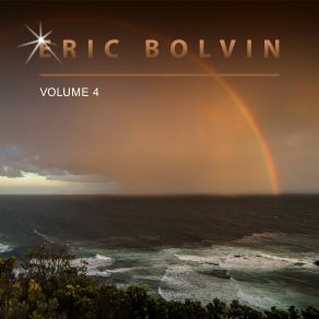 Eric Bolvin, Vol. 4 album cover