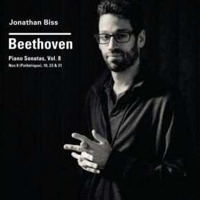 Beethoven Piano Sonatas, Vol. 8, No. 8 (“Pathétique”), 10, 22 & 31 album cover