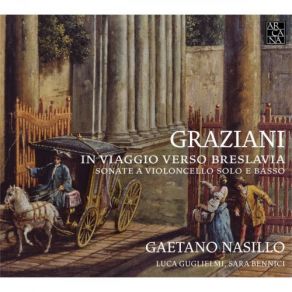 Graziani: In Viaggio Verso Breslavia (Sonate A Violoncello Solo E Basso) album cover