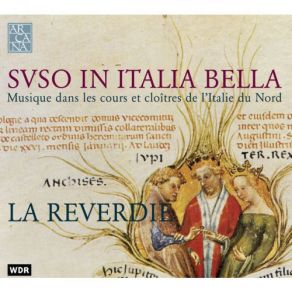 Suso In Italia Bella: Musique Dans Les Cours Et Cloîtres De L'Italie Du Nord album cover