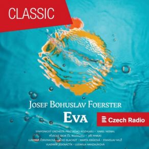 Josef Bohuslav Foerster: Eva album cover