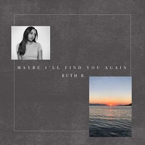 Maybe I'll Find You Again album cover