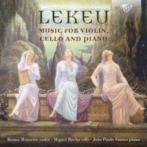 Lekeu: Music For Violin, Cello And Piano album cover