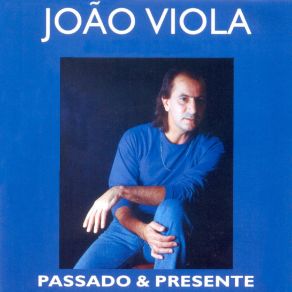 Passado & Presente album cover