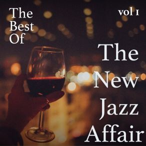 The Best Of The New Jazz Affair, Vol. 1 album cover