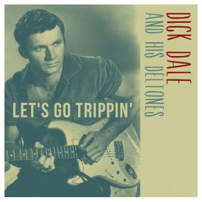 Let's Go Trippin' album cover
